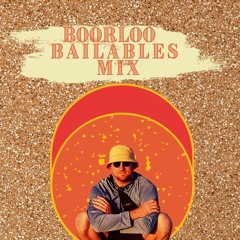 Boorloo Bailables