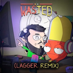 Wasted