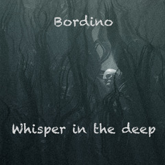 Whisper In The Deep