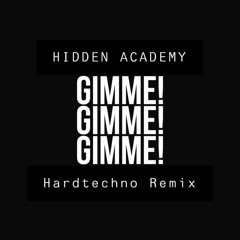 ABBA - GIMME! GIMME! GIMME! (HARDTECHNO REMIX) FREE DOWNLOAD
