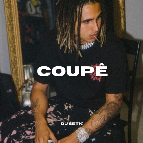 Coupê | Prod. DJ Setk (VENDIDO)