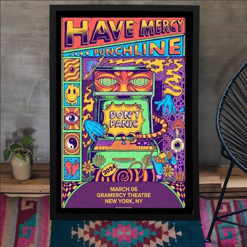 Stream Have Mercy New York NY Mar 6 2024 Poster by Hoolatee Listen
