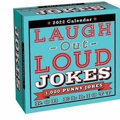 View PDF Laugh-Out-Loud Jokes 2022 Day-to-Day Calendar: 1,000 Punny Jokes by  Rob Elliott