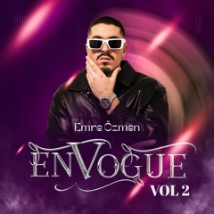 Emre Özmen - EnVogue Mixtape Vol.2