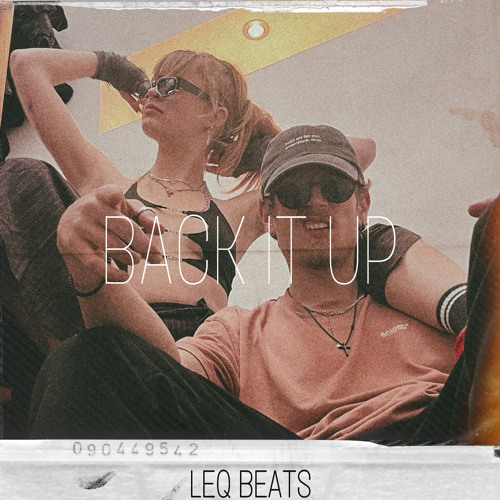 BACK IT UP [FREE DL]