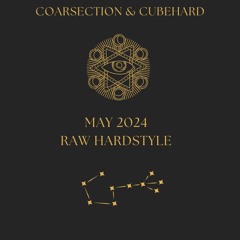 CubeHard - Raw Hardstyle May 2024