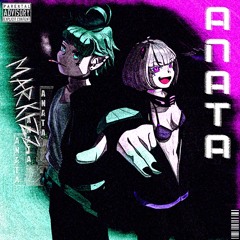 Azury x markizz. - ANATA