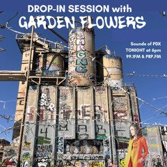 Drop-In Session with Garden Flowers
