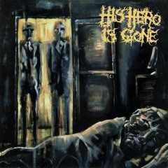 His Hero Is Gone - The Dead Of Night In Eight Movements (1996)