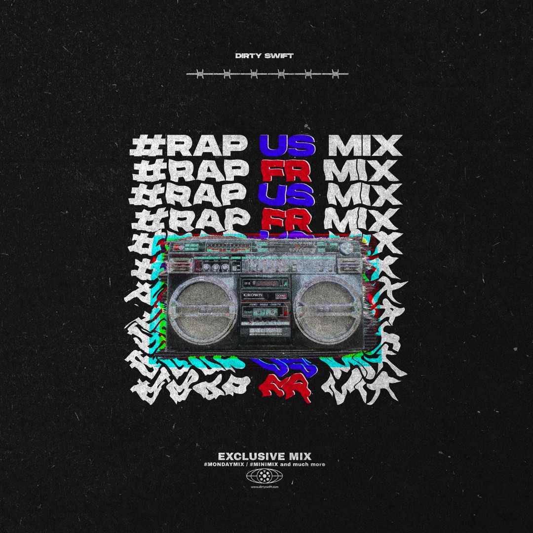 Stream Dirty Swift | Listen to Dirty Mixes (Rap Us & Fr
