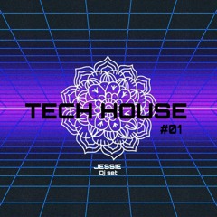 Jessie - Tech House #01