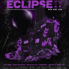 Eclipse [09.08.25]