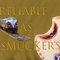 Reliable As Schmuckers