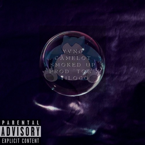 Smoked up- Yvng Camelot prod. Tob x Tilogo