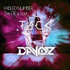 FABLED NUMBER - The King (T4CK & DAYOx2 Bootleg)