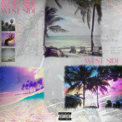 west side (feat. RainingLol)