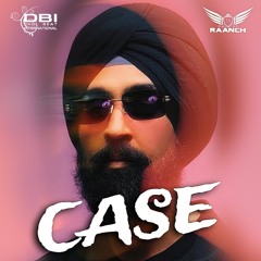 Case | Diljit | DBI Remix | DJ Raanch | DJ Impact