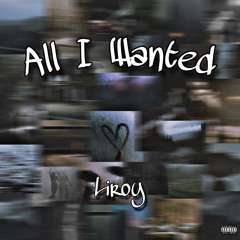 All I Wanted