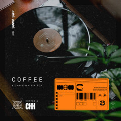 Coffee & Christian Hip Hop