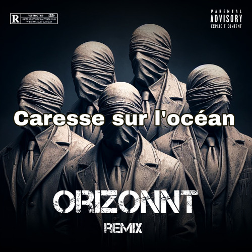 Caresse sur l'océan (ORIZONNT Remix)