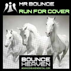 Mr Bounce - Run For Cover [sample]