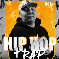DJ Bayaraa - Hip Hop Trap Mix Vol.1 2019