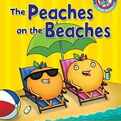 Read online The Peaches on the Beaches: A Book about Inflectional Endings (Sounds Like Reading ®) b