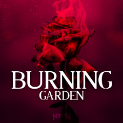Burning garden(Original mix)-HYUN[OUT NOW=BUY]
