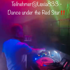 Teilnehmer@Lexia – Dance under the Red Star‼️