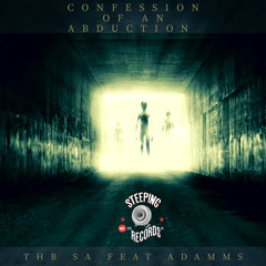Thb SA Feat. Adamms - Confession Of An Abduction