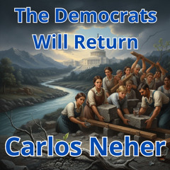 The Democrats Will Return