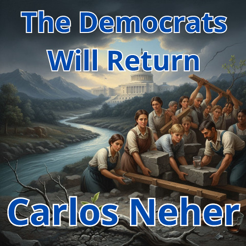 The Democrats Will Return