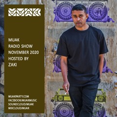 Muak Radio Show November 2020 By Zaki