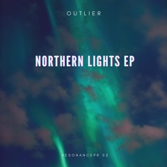 Outlier - Northern Lights (PREVIEW)