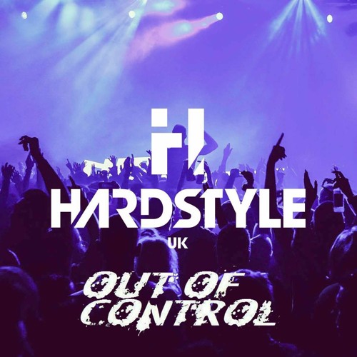 The HARDSTYLE UK Podcast #40 (Out Of Control Guestmix)