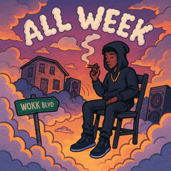 All week