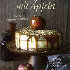 E-pub Köstlich backen mit Äpfeln: Rezepte für Kuchen. Gebäck und mehr
