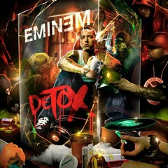 Eminem Any Man (detox mixtape unreleased)