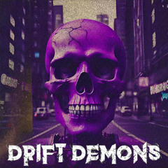 DRIFT DEMONS