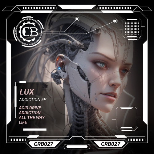 LUX ADDICTION EP (CRB27) (FREE DONWLOAD)