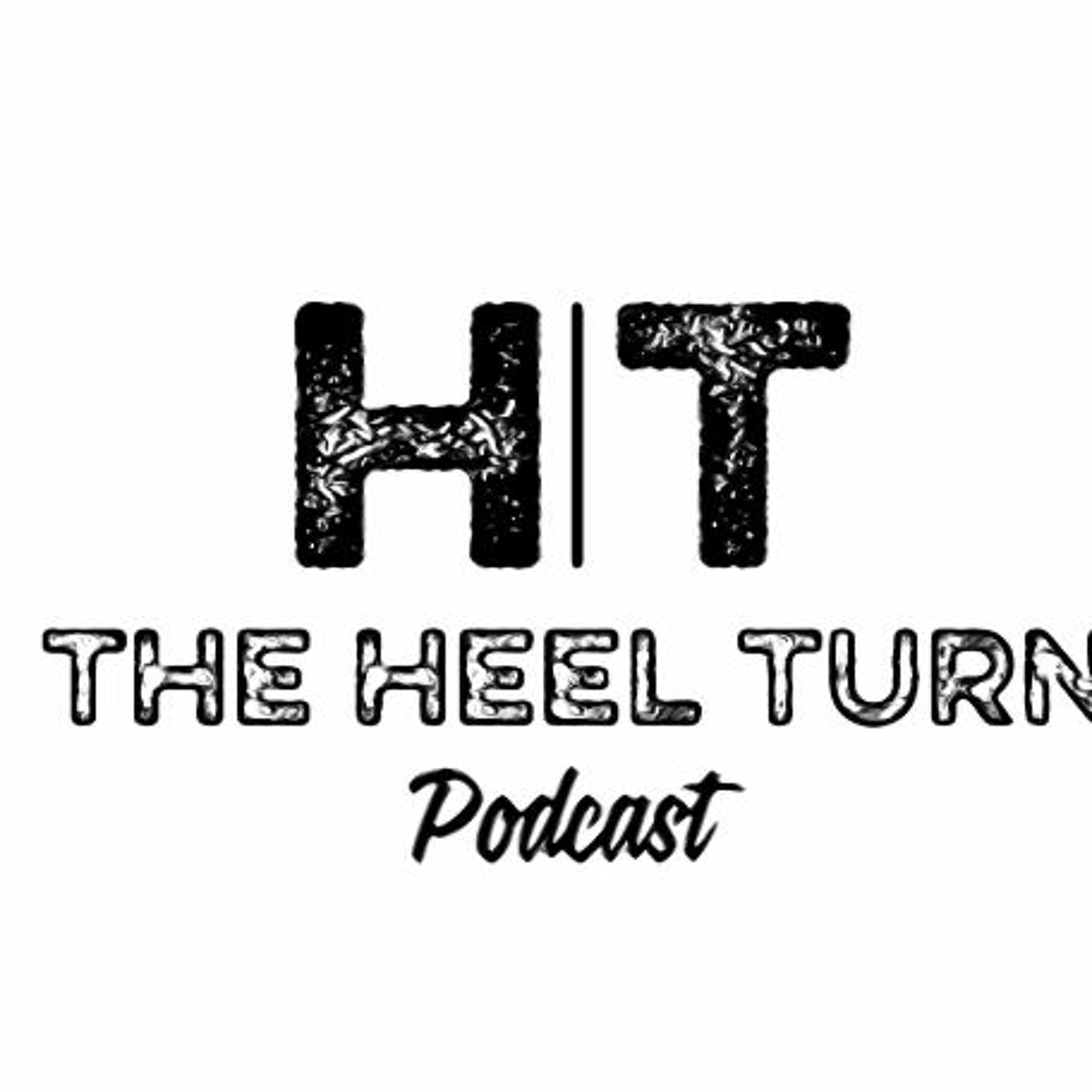 The Heel Turn