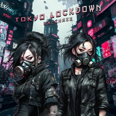 Tokyo Lockdown ⭐️ FREE DOWNLOAD ⭐️