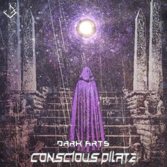 Conscious Pilate - DARK ARTS
