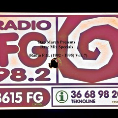 Rare Mix Specials (Radio F.G. (1992 - 1995) Vol. 7)