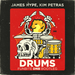 James Hype, Kim Petras - Drums (Funbite Dnb Bootleg)