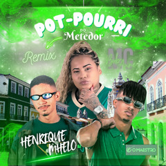 Pot-Pourri do Metedor - Mó Marrinha  (Tiktok Remix)