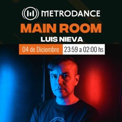 Main Room pres @ Luis Nieva Diciembre 22´