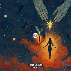 Humans (CR) - Breath [YHV RECORDS]