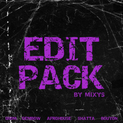 EDIT PACK By Mixys