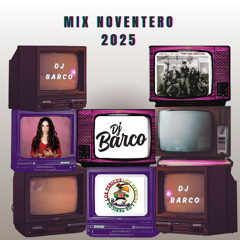 Dj Barco - Mix Noventero 2025
